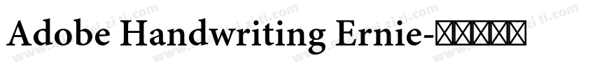 Adobe Handwriting Ernie字体转换